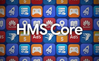 华为HMS Core 4.0重磅推出，出海开发者新机遇 - 移动互联网出海,出海服务,海外的行业服务平台 - Enjoy出海
