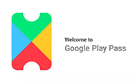 Google Play Pass 为您带来全新机遇 - 移动互联网出海,出海服务,海外的行业服务平台 - Enjoy出海